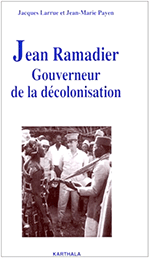 Jean Ramadier gouverneur de la decolonisation