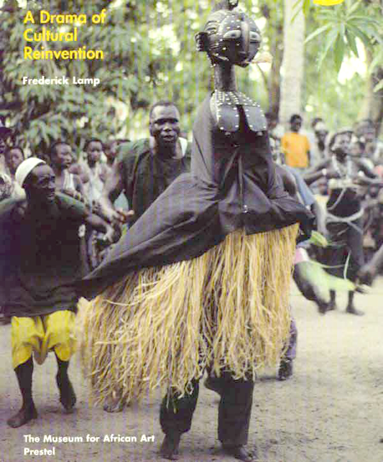 Frederick Lamp. Art of the Baga: A drama of cultural reinvention