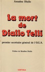 Amadou Diallo. La mort de Diallo Telli